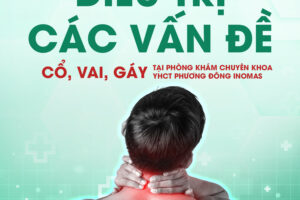 Điều Trị Các Vấn Đề Cổ Vai Gáy Tại Phương Đông Inomas