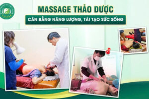 MASSAGE THẢO DƯỢC – LIỆU PHÁP CHĂM SÓC SỨC KHỎE TỰ NHIÊN, AN TOÀN VÀ HIỆU QUẢ