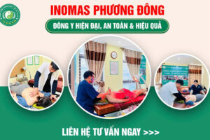 INOMAS PHƯƠNG ĐÔNG – ĐÔNG Y HIỆN ĐẠI, AN TOÀN VÀ HIỆU QUẢ