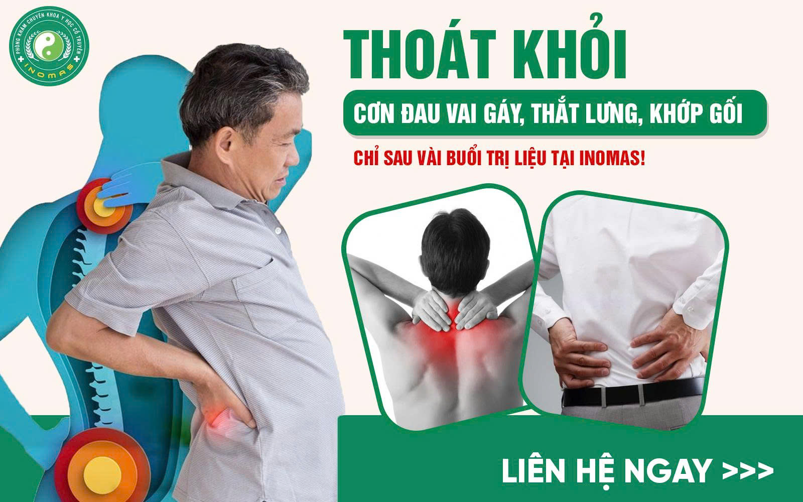 THOÁT KHỎI CƠN ĐAU VAI GÁY – THẮT LƯNG – KHỚP GỐI CHỈ SAU VÀI BUỔI TRỊ LIỆU TẠI INOMAS!