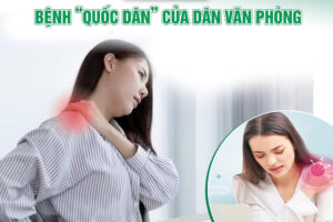 Đau vai gáy – Bệnh “quốc dân” của dân văn phòng