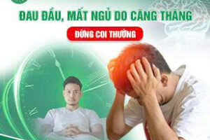 Đau đầu, mất ngủ do căng thẳng – Đừng coi thường!