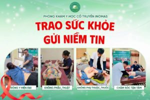 PHÒNG KHÁM YHCT INOMAS – TRAO SỨC KHỎE, GỬI NIỀM TIN