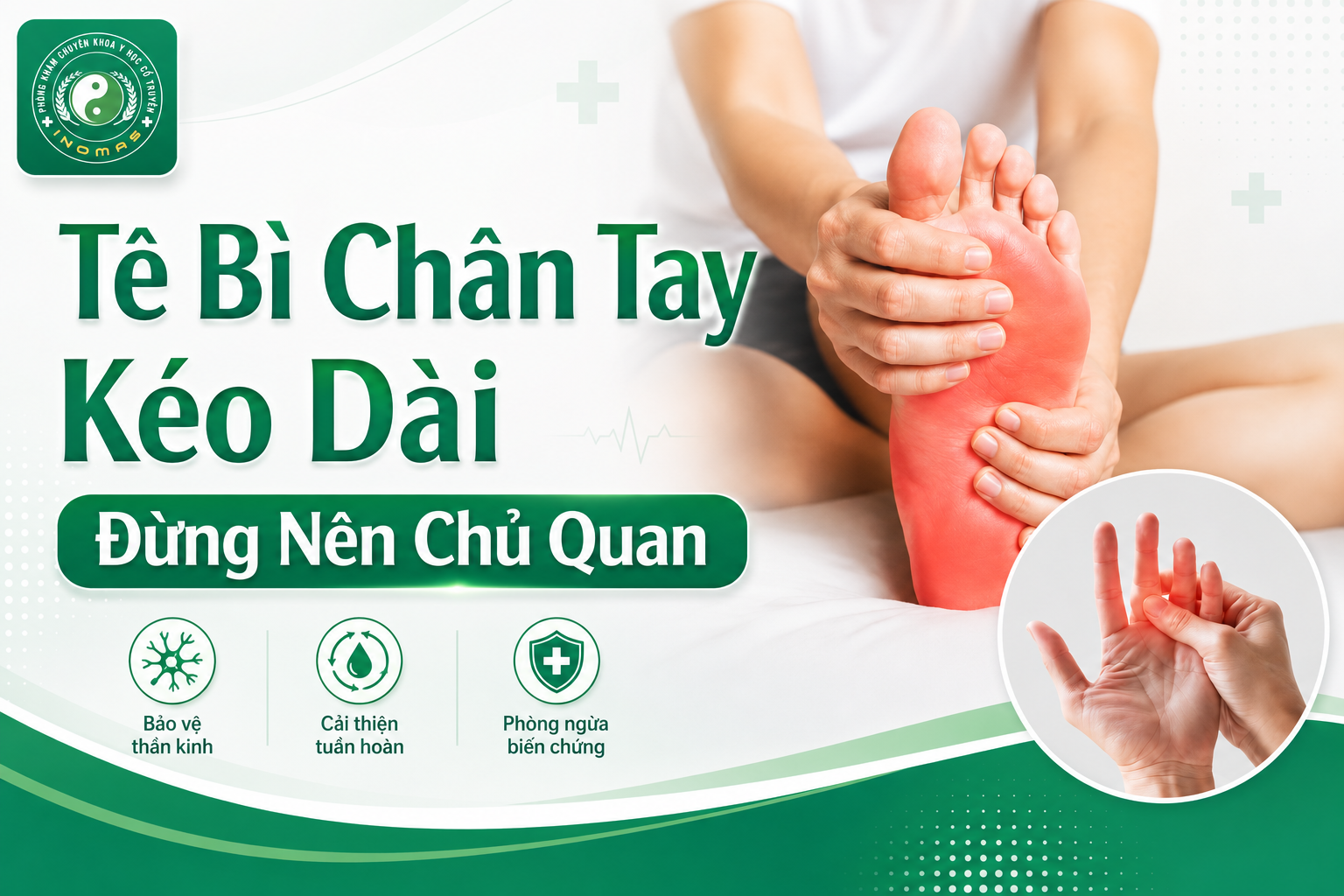 Tê Bì Chân Tay Kéo Dài Đừng Nên Chủ Quan