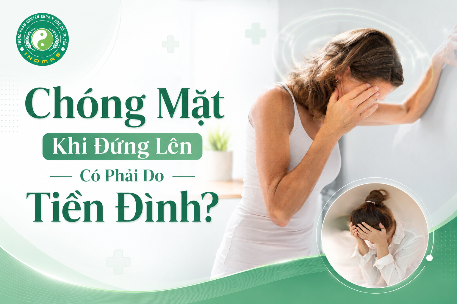 Chóng Mặt Khi Đứng Lên Có Phải Do Tiền Đình?