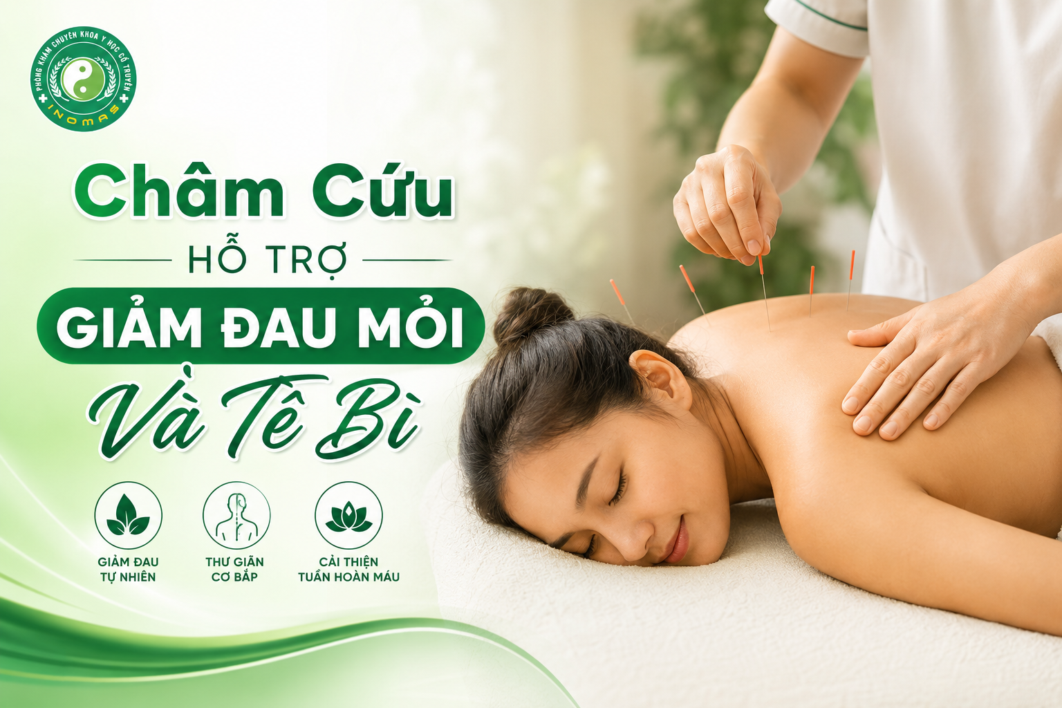 Châm Cứu Hỗ Trợ Giảm Đau Mỏi Và Tê Bì